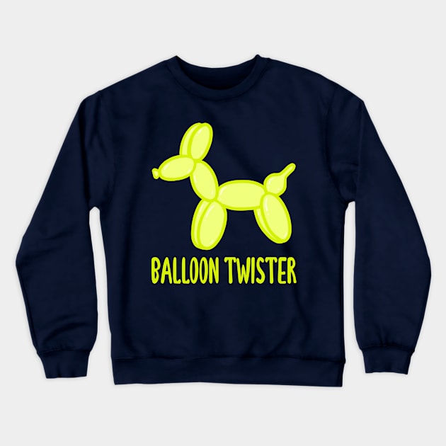 Balloon Twister! (Chartreuse) Crewneck Sweatshirt by KelseyLovelle